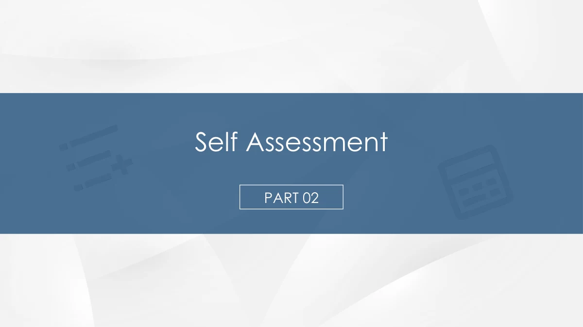 A faixa azul mostra Self Assessment e Part 02 em contorno, diante de ícones discretos.