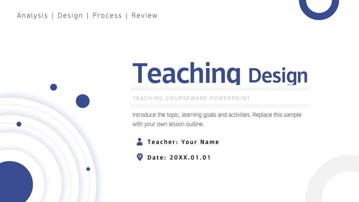 Concentric blue and white circles frame a Teaching Design title, four section names and teacher and date fields.
