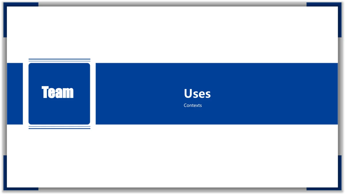 Blue Frame Product Presentation Template: A Team label and Uses heading share the fourth blue chapter band.