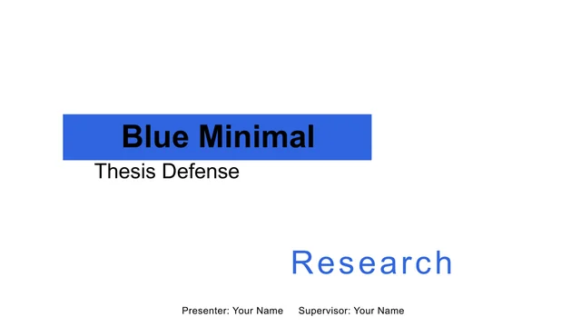 Cover headed “Blue Minimal”, with “Thesis Defense” as the subtitle.