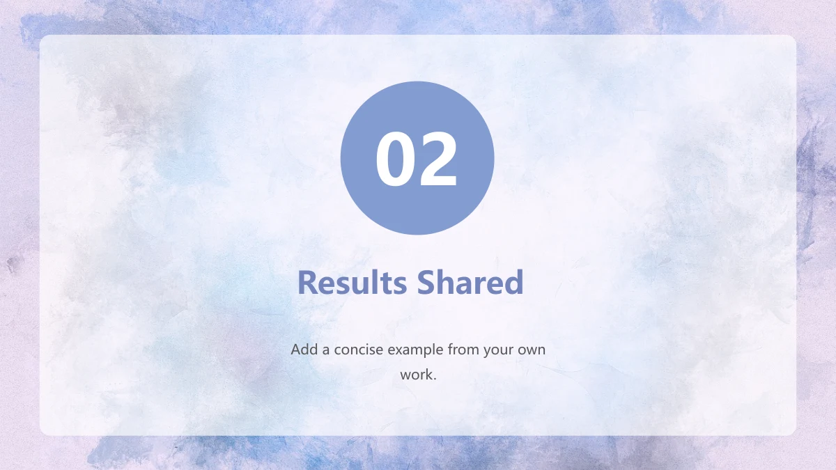 파란 수채화 업무 정리 프레젠테이션 템플릿 — 둥근 흰 패널의 파란 원 02가 Results Shared를 소개합니다.