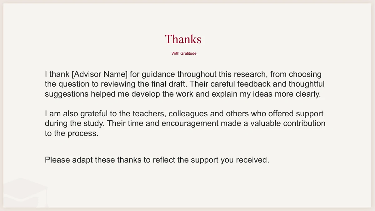 Slide 16: Thanks and With Gratitude introduce editable acknowledgment text with an [Advisor Name] placeholder. The final line asks the presenter to adapt the thanks to the support received.