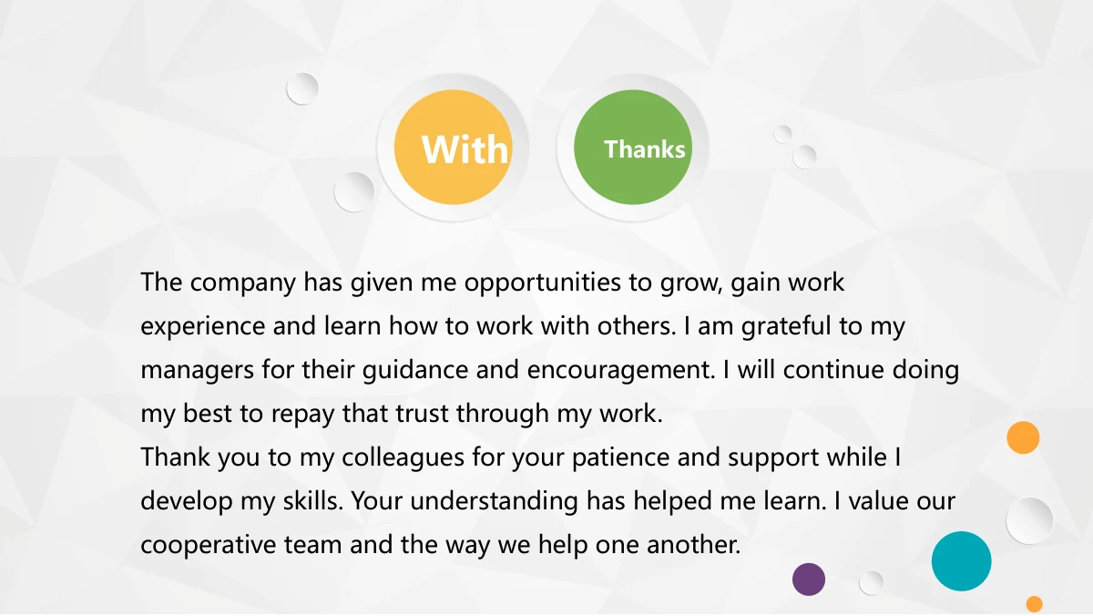 Colorful Circle Career Review Presentation Template: Two raised coloured circles introduce the acknowledgements page. Several lines of thanks sit beneath them, with small circles and droplets near the lower right.