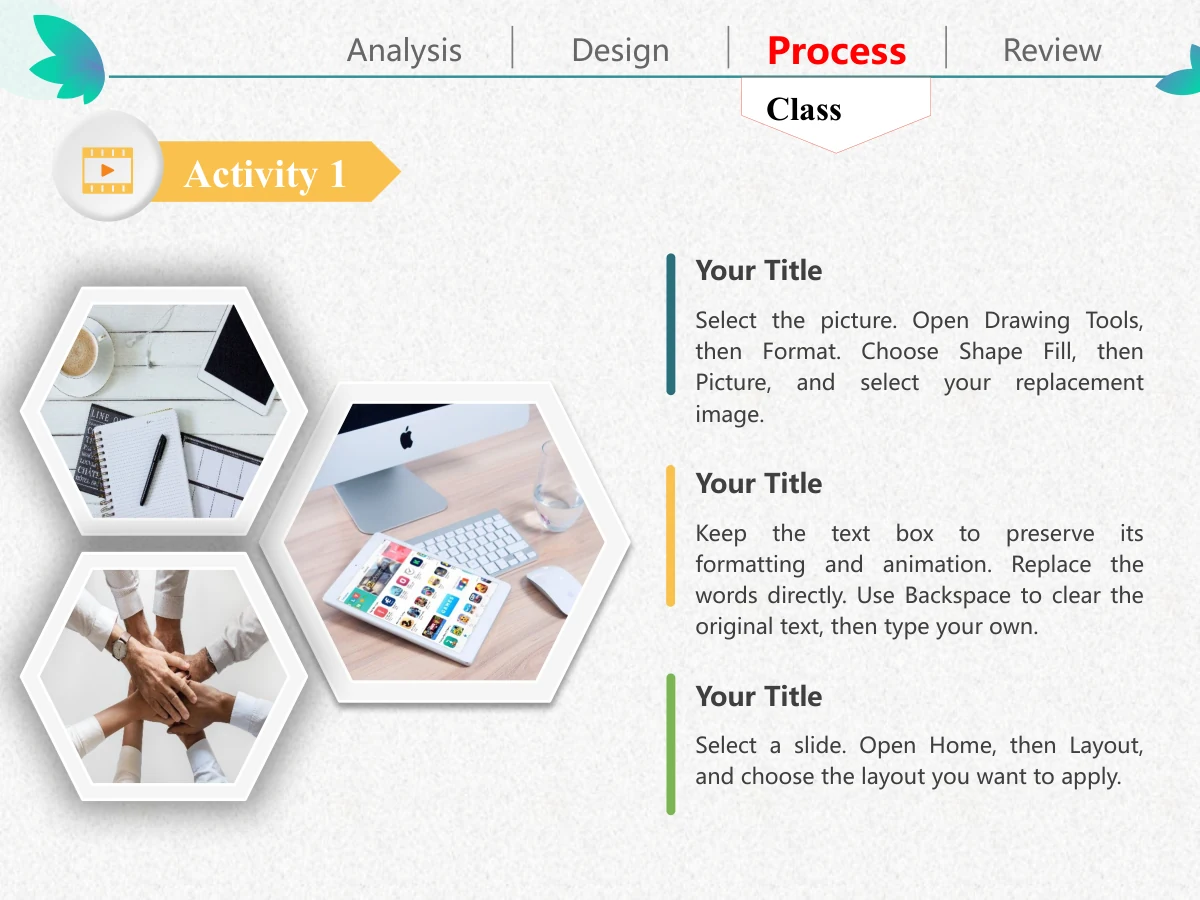 Colorful Petal Teaching Plan Presentation Template: Three white-edged hexagonal photos show a desk, stacked hands and a computer workspace. Three short explanation blocks line up to the right.
