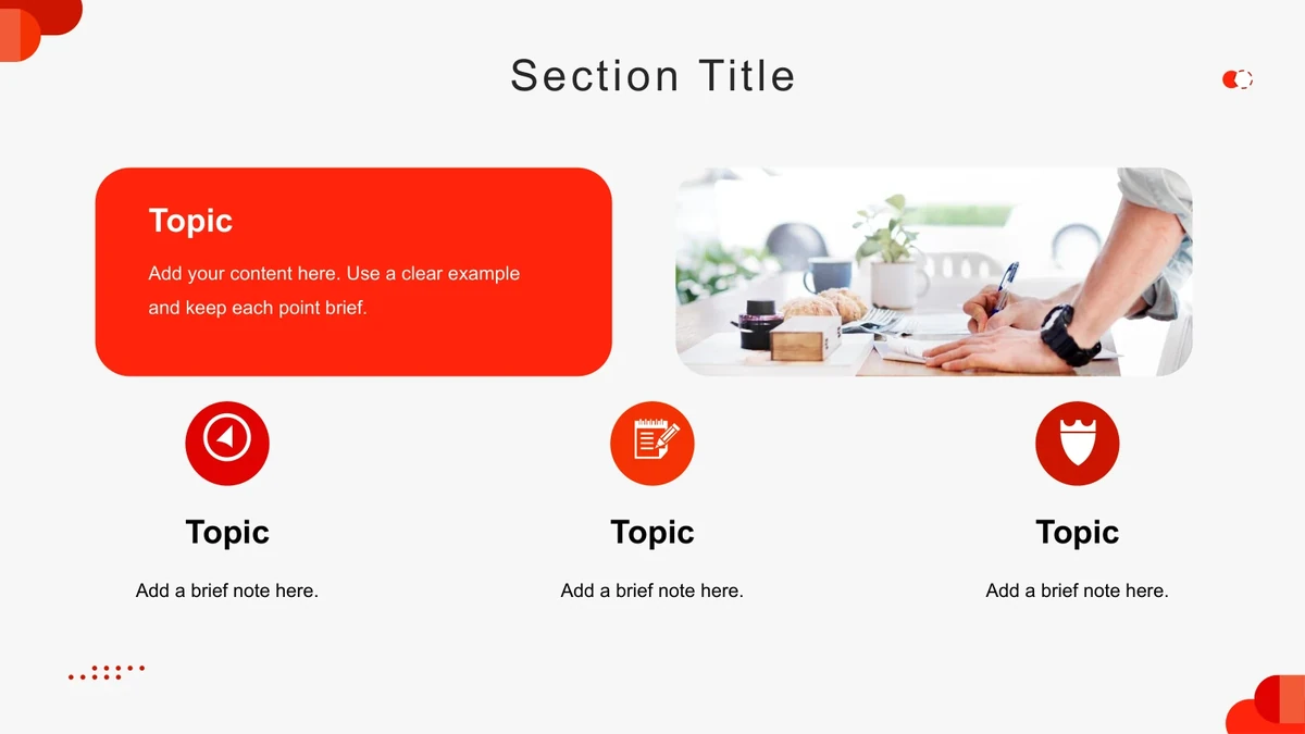 A wide writing photograph faces a red rounded text panel, with three icon-led Topic notes underneath.
