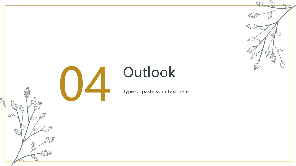 Gold Leaf Teacher Review Presentation Template, slide 13: A large gold 04 introduces Outlook with a short note. Fine borders and grey leaves repeat the divider style.
