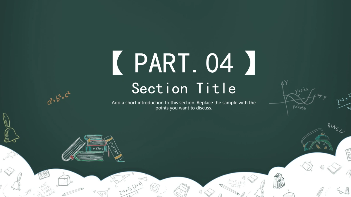 Green Chalkboard Lesson Presentation Template, slide 25: PART.04 and centered notes introduce the fourth section on the illustrated green board with a scalloped white lower border.