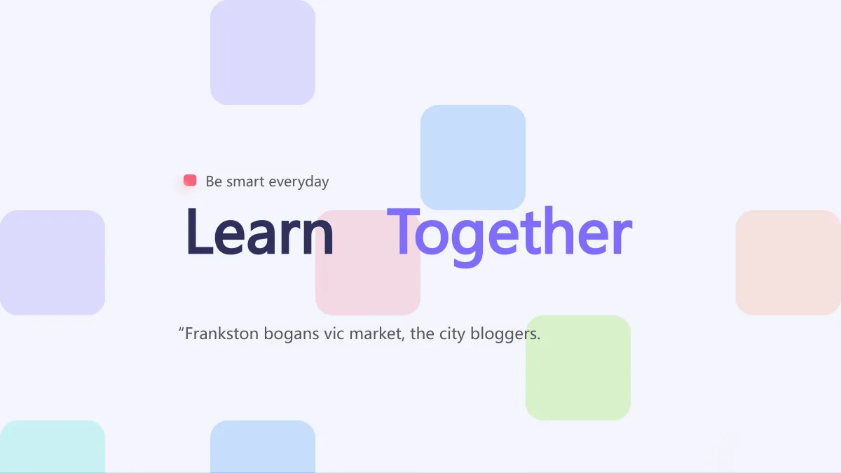 Learn Together Presentation Template — Slide 1 of 100