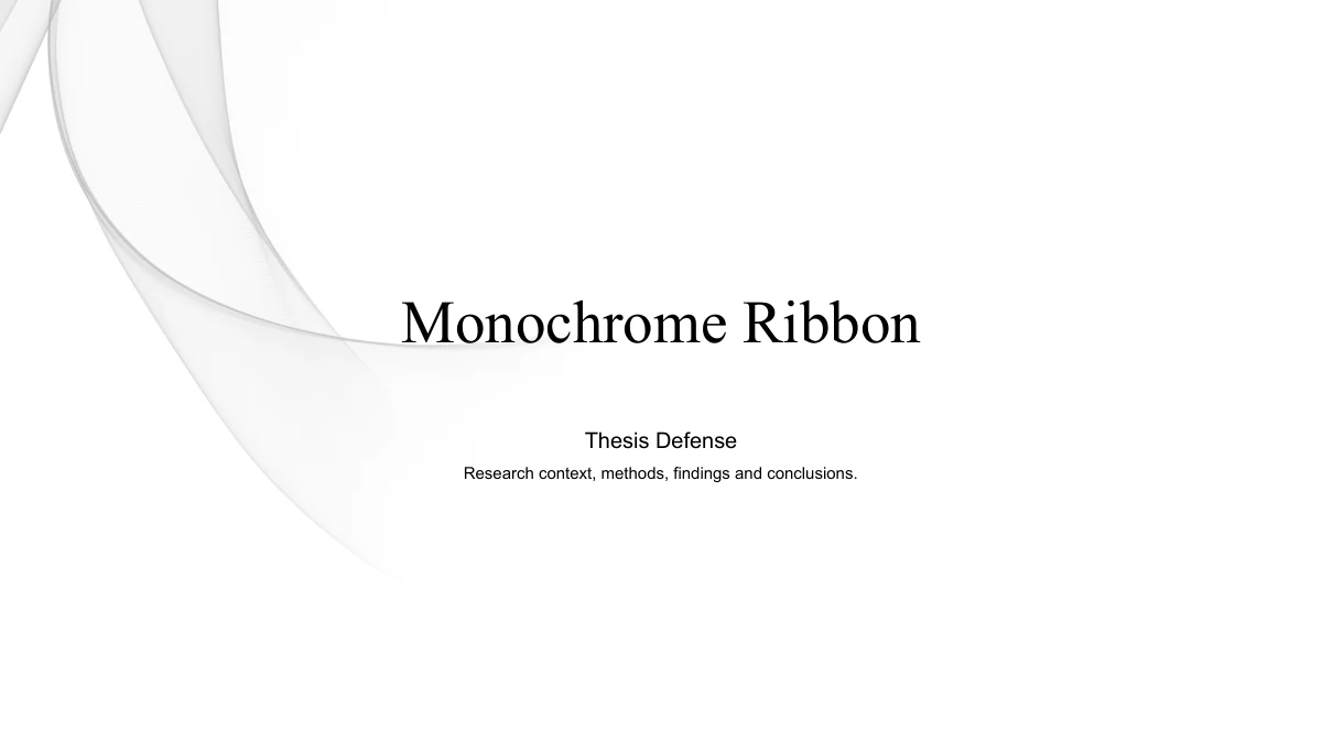 Slide 1: The cover reads Monochrome Ribbon with Thesis Defense beneath it. A pale translucent ribbon curls in from the upper-left corner.