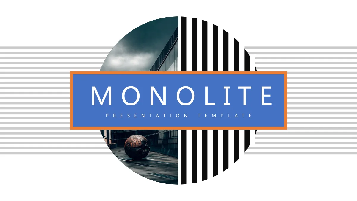 Monolite Presentation Template — Slide 1 of 30