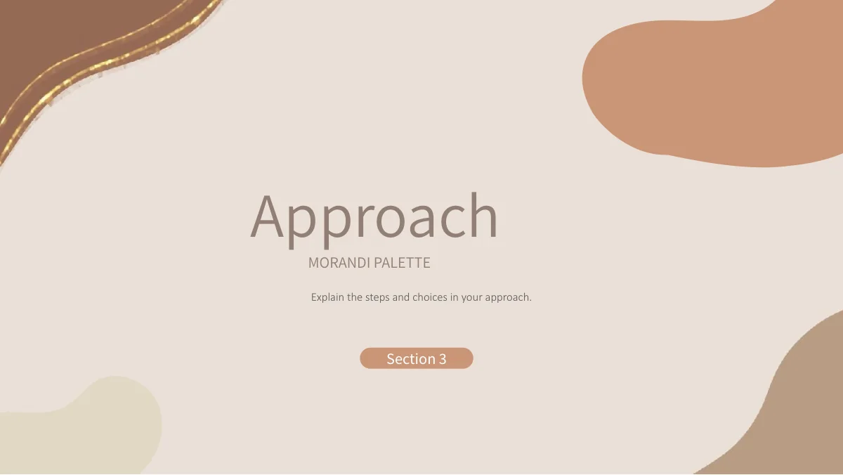 모란디 골드 곡선 프레젠테이션 템플릿 — Approach 장 구분