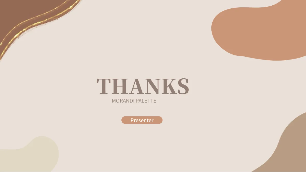 모란디 골드 곡선 프레젠테이션 템플릿 — Thanks 마무리 페이지