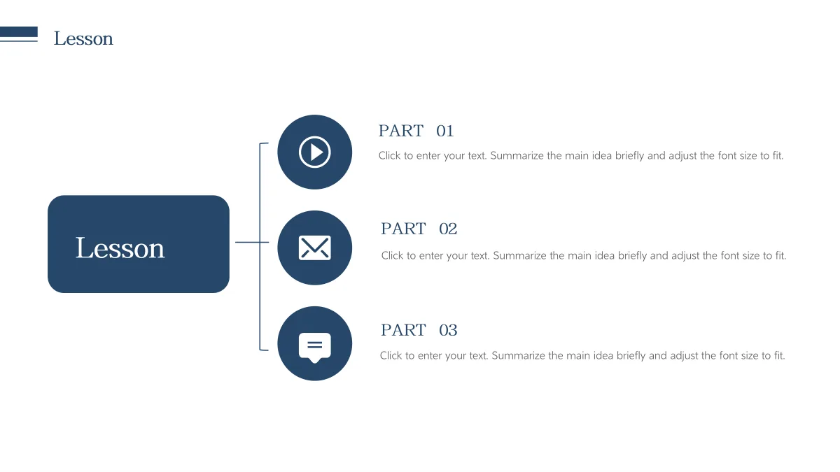 Navy Circle Teaching Presentation Template: A navy label on the left connects to three circular icons stacked vertically. Play, envelope and speech symbols introduce three numbered notes on the right.