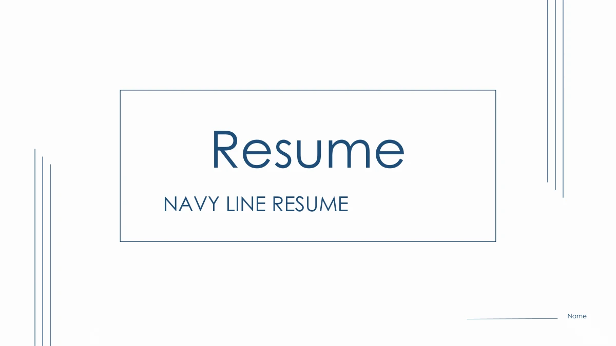 Navy Line Resume Presentation Template: Slide 1. A fine outlined title box and parallel navy corner lines frame the resume opening.