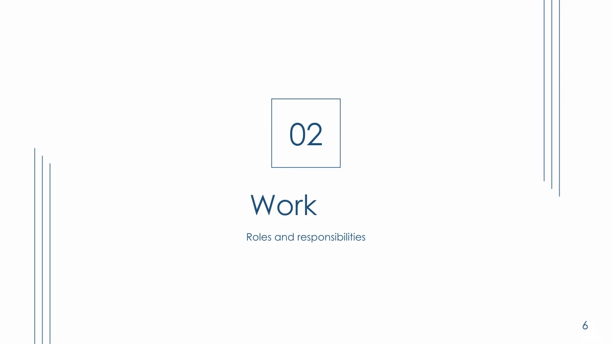 Navy Line Resume Presentation Template: Slide 6. Section 02 introduces roles and responsibilities in the same outlined design.