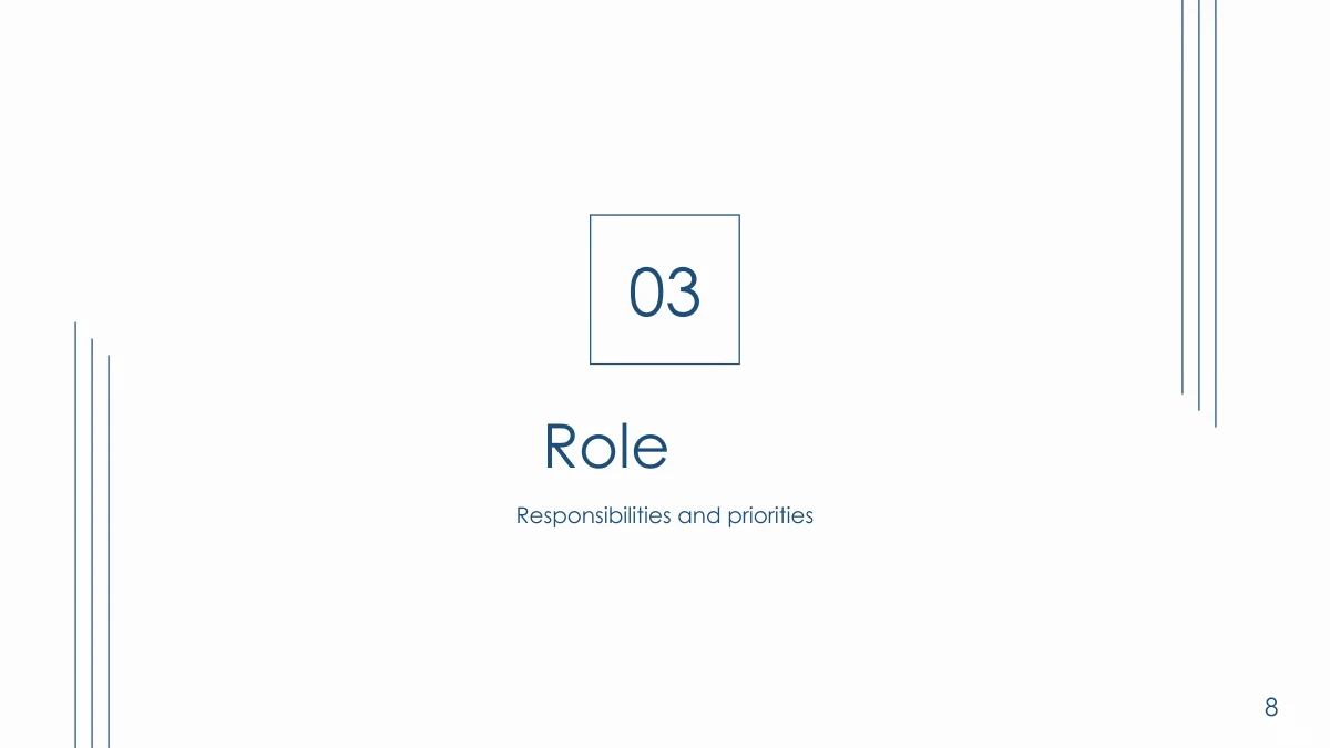 Navy Line Resume Presentation Template: Slide 8. Section 03 introduces responsibilities and priorities for the intended role.