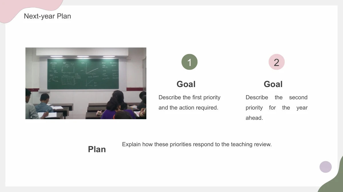 A classroom photograph sits beside two numbered Goal notes, with a Plan summary below.