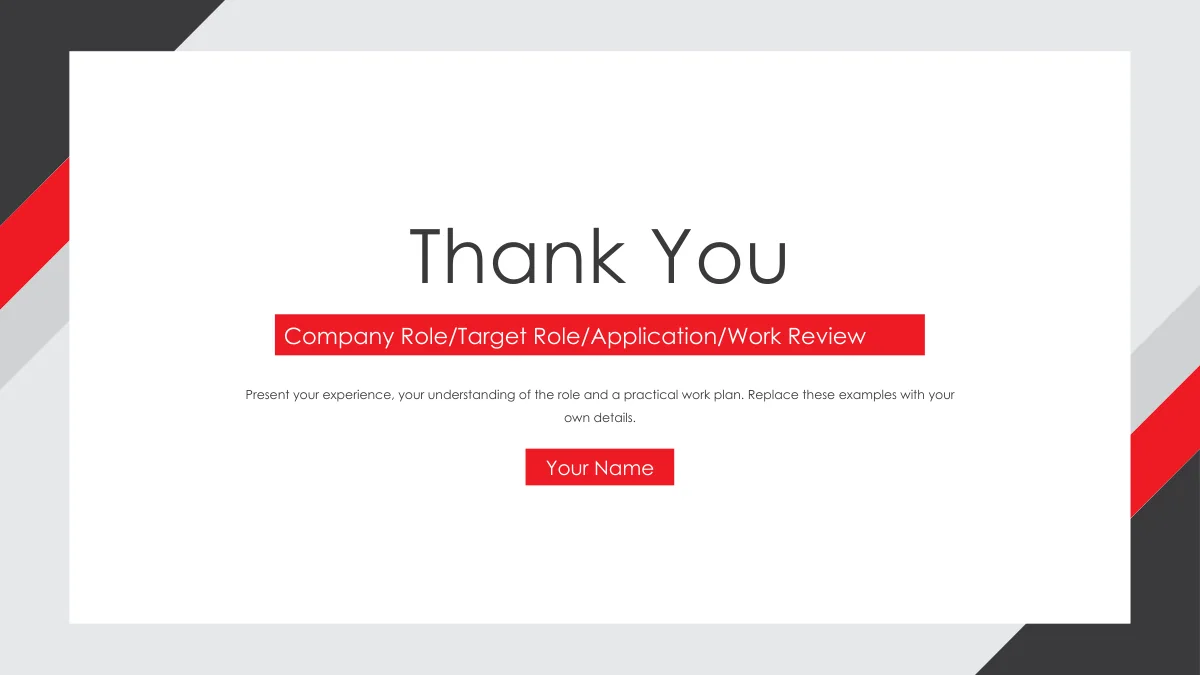Red Corner Job Application Presentation Template: Slide 16. A Thank You heading closes the deck with the same corner bands, red subtitle strip and name placeholder as the cover.