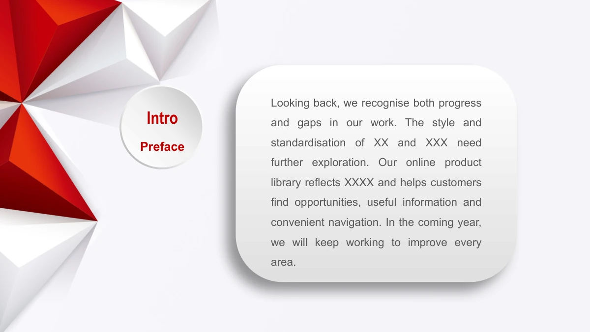 Red Faceted Annual Report Presentation Template: A red and white faceted strip fills the left edge. A round preface badge sits beside a large raised rounded panel containing the opening paragraph.