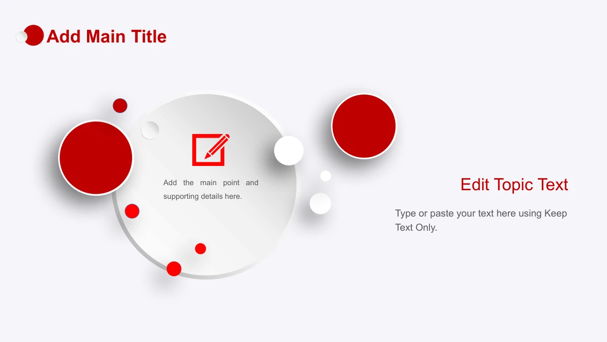 Red Faceted Annual Report Presentation Template: A large pale circle holds an edit icon and short text. Smaller red and white discs overlap its edge, while a separate heading and paragraph sit on the right.