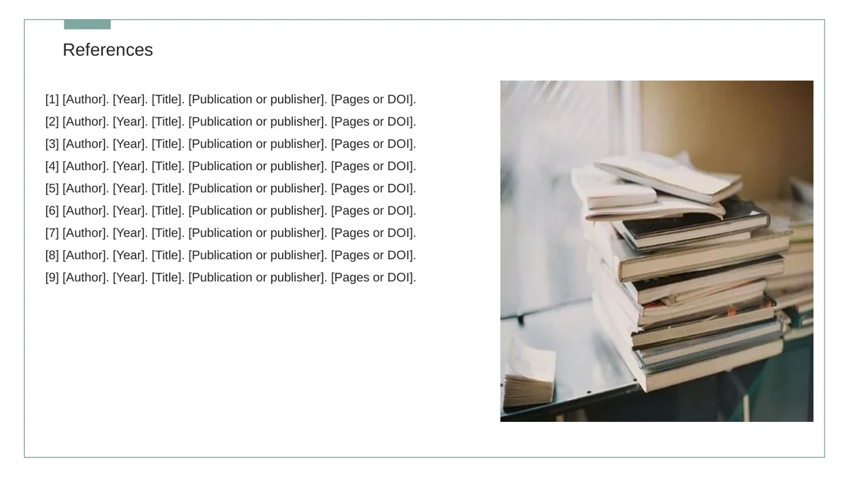 Slide 17: Nine numbered bibliography placeholders request author, year, title, publication or publisher, and pages or DOI. A stack-of-books photograph fills the right side.