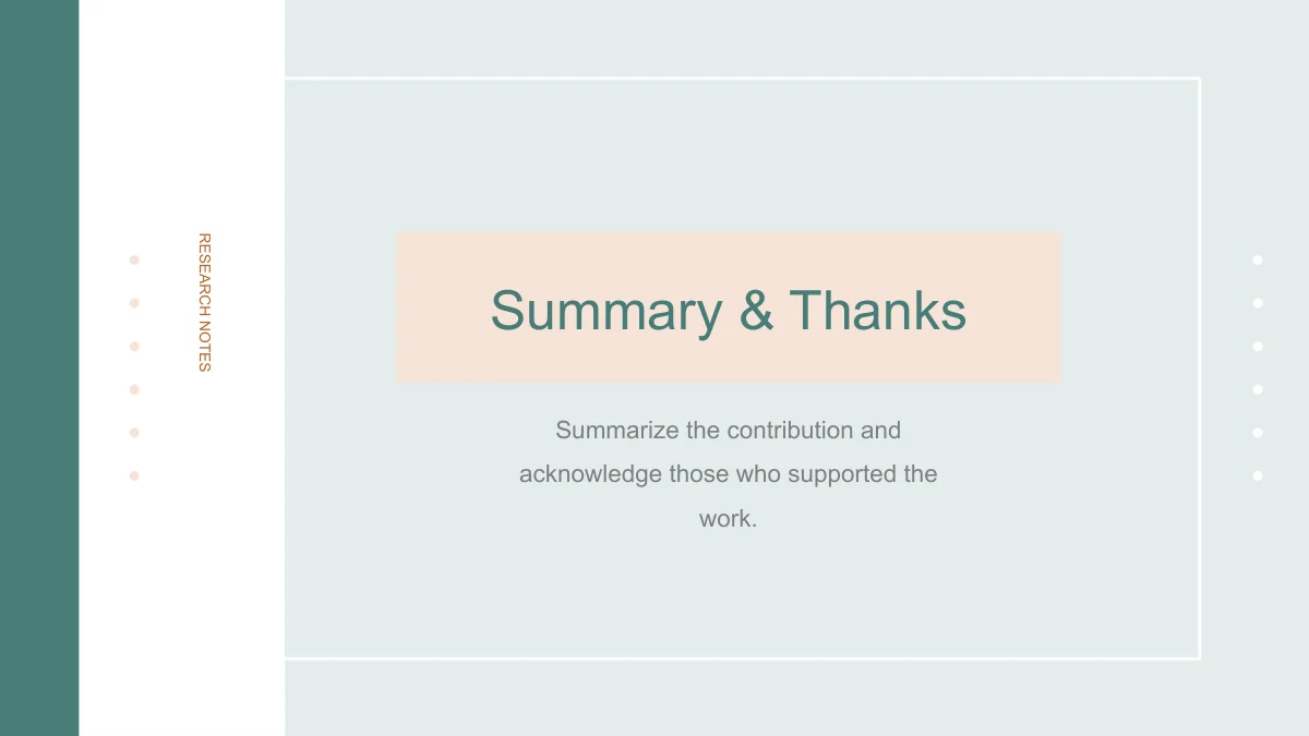 Slide 17: Summary & Thanks introduces the final chapter on a broad peach strip. The prompt calls for a concise contribution summary and acknowledgment of support.