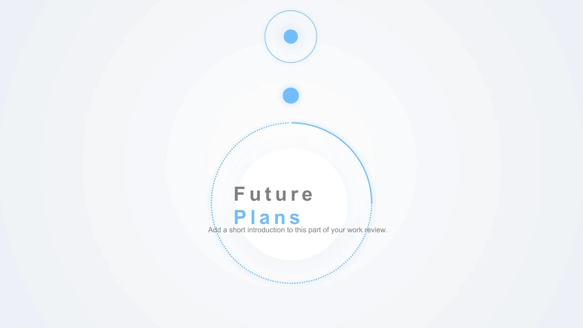 Modèle de présentation Bilan aux orbites bleu ciel: 17. Une orbite bleue, un disque blanc et de petits points entourent un titre des plans à venir en anglais et une consigne d’introduction.