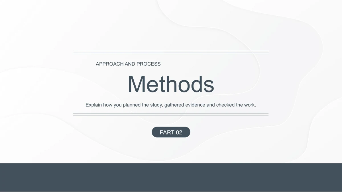 Slide 7: Methods introduces the second chapter, retaining the paper-layer curves and slate blue lower edge.