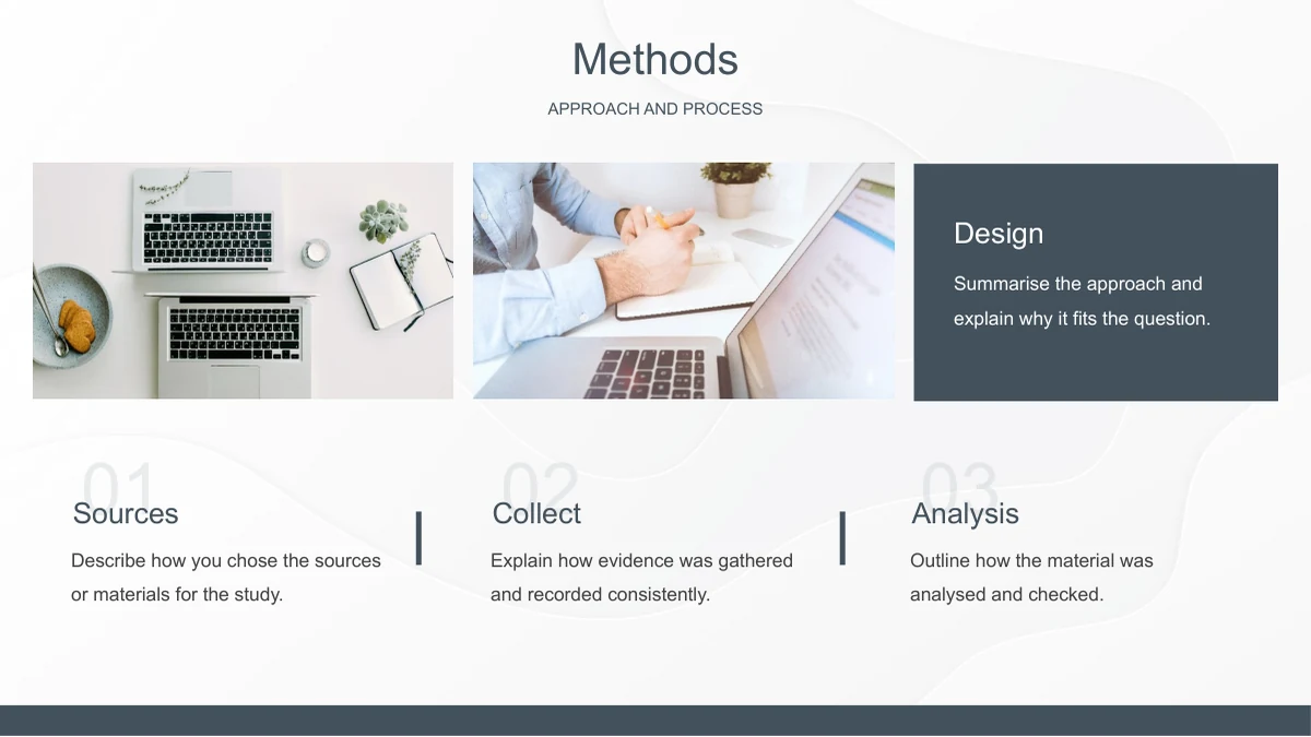 Slide 9: Two photographs sit beside a Design card and the labels Sources, Collect and Analysis, with text areas for the research approach.