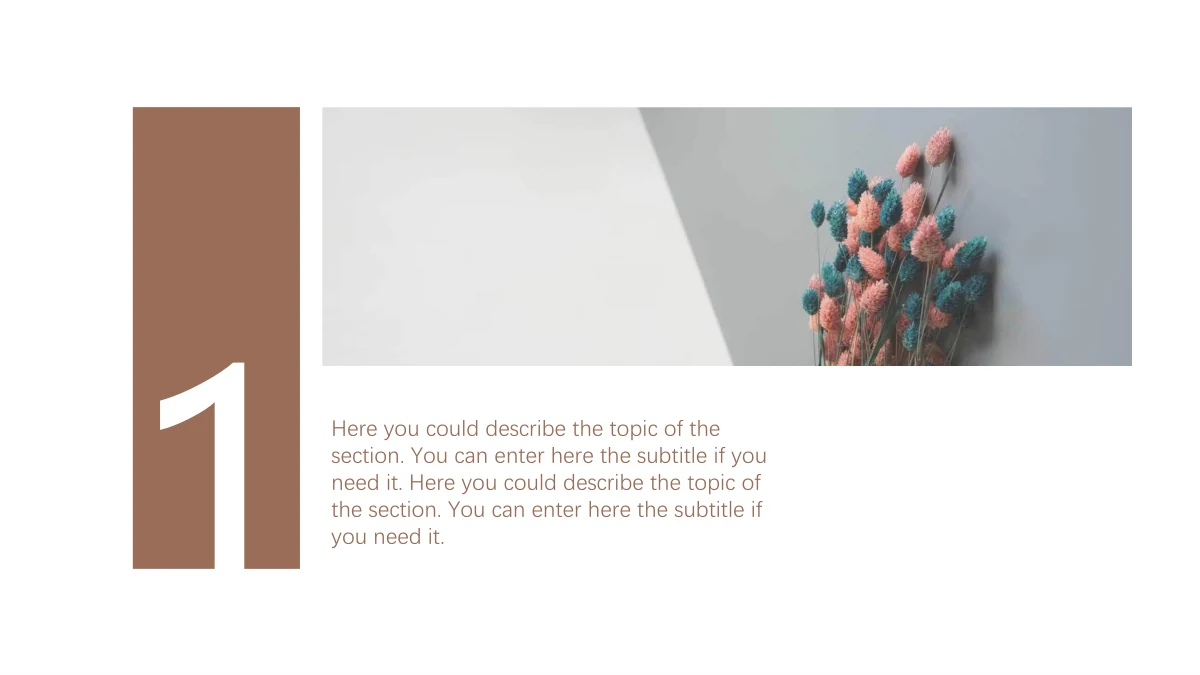 Modelo de Apresentação Diário de Viagem — Um grande 1 branco em uma faixa marrom acompanha uma foto de flores secas e um parágrafo de instruções.