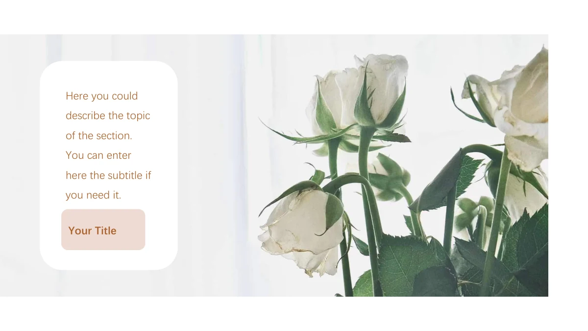 Modelo de Apresentação Diário de Viagem — Rosas brancas preenchem a foto larga junto a uma coluna branca arredondada com texto e Your Title à esquerda.