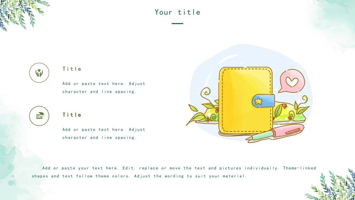 Watercolor Leaf Teaching Presentation Template: Two icon-led notes occupy the left side, a yellow diary and pen illustration fills the right, and a supporting paragraph runs along the bottom.